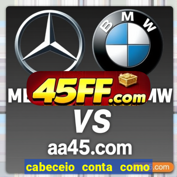 cabeceio conta como chute ao gol betano